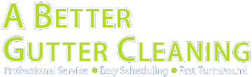 A Better Gutter Cleaning | Gutter Cleaning Atlanta, GA