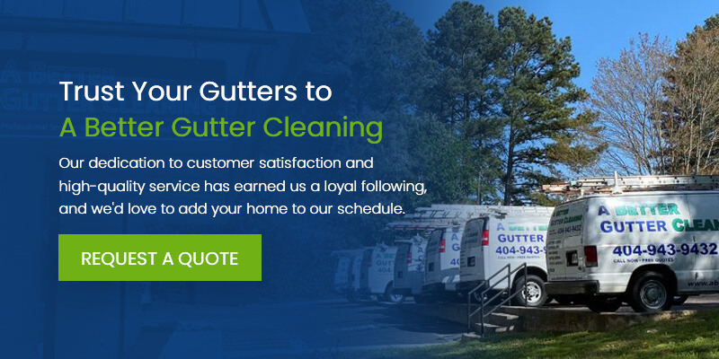 Trust Your Gutters to A Better Gutter Cleaning
